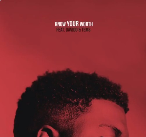 Khalid ft. Davido, Tems – Know Your Worth (Remix)