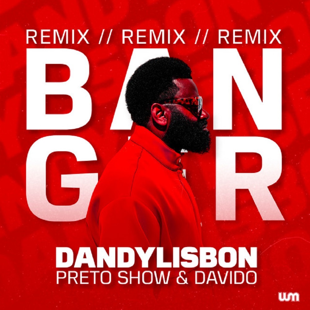 Preto Show ft. Davido, Dandy Lisbon – Banger (Remix)