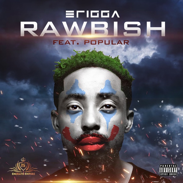 Erigga ft. Popular – Rawbish