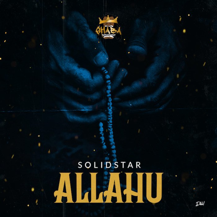 Solidstar – Allahu