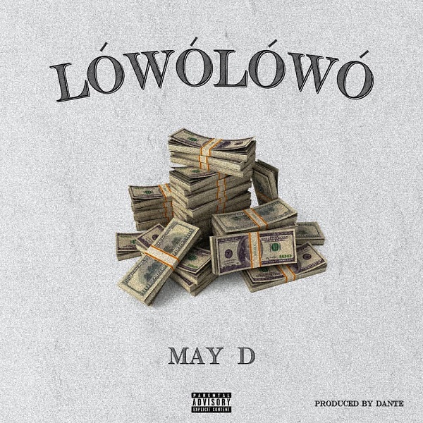 May D – Lowo Lowo