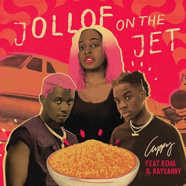 DJ Cuppy ft. Rema, Rayvanny – Jollof On The Jet