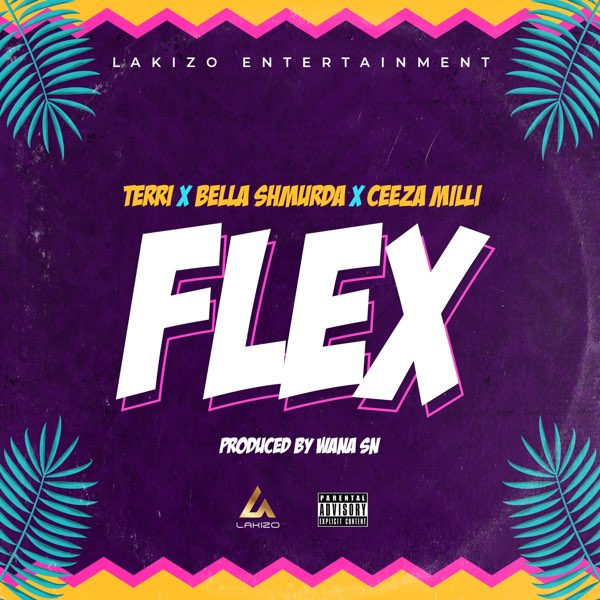 Lakizo ft. Terri, Bella Shmurda, Ceeza Milli – Flex