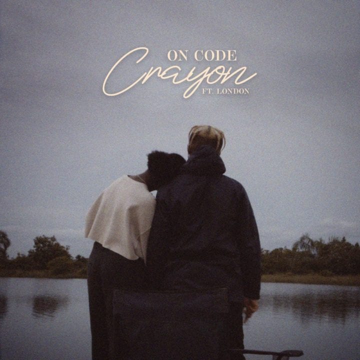 Crayon ft. London – On Code
