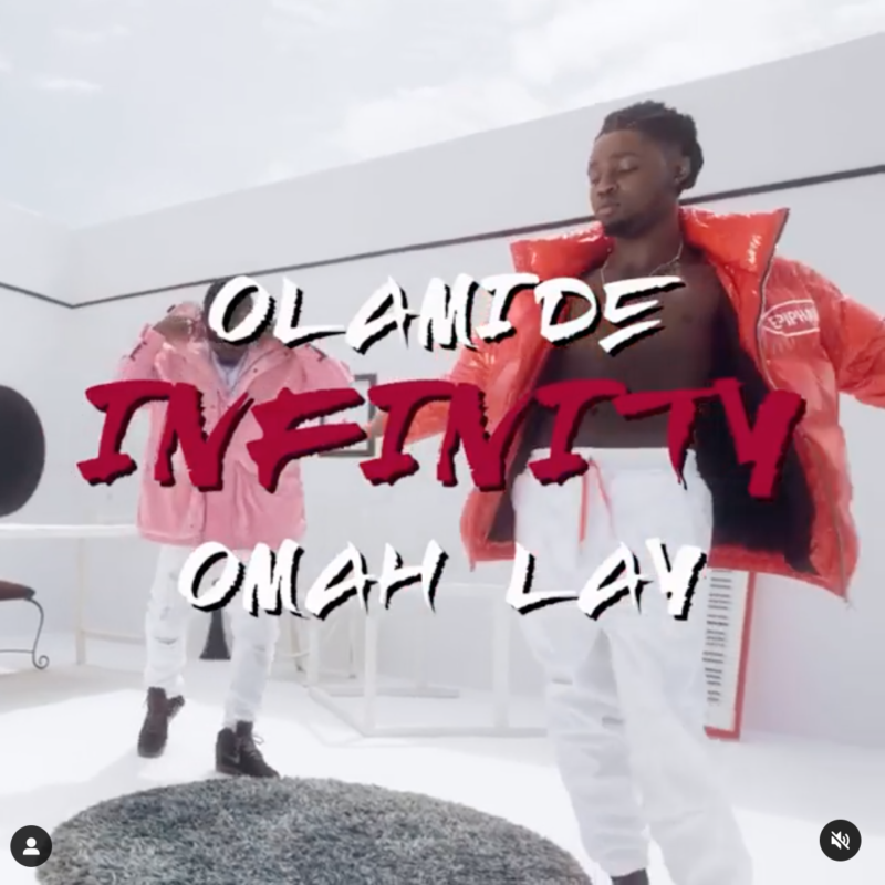 Olamide ft. Omah Lay – Infinity (Video)