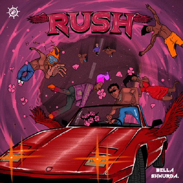 Bella Shmurda – Rush (Moving Fast)