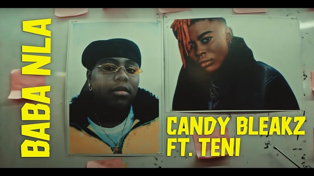 Candy Bleakz ft. Teni – Baba Nla (Video)