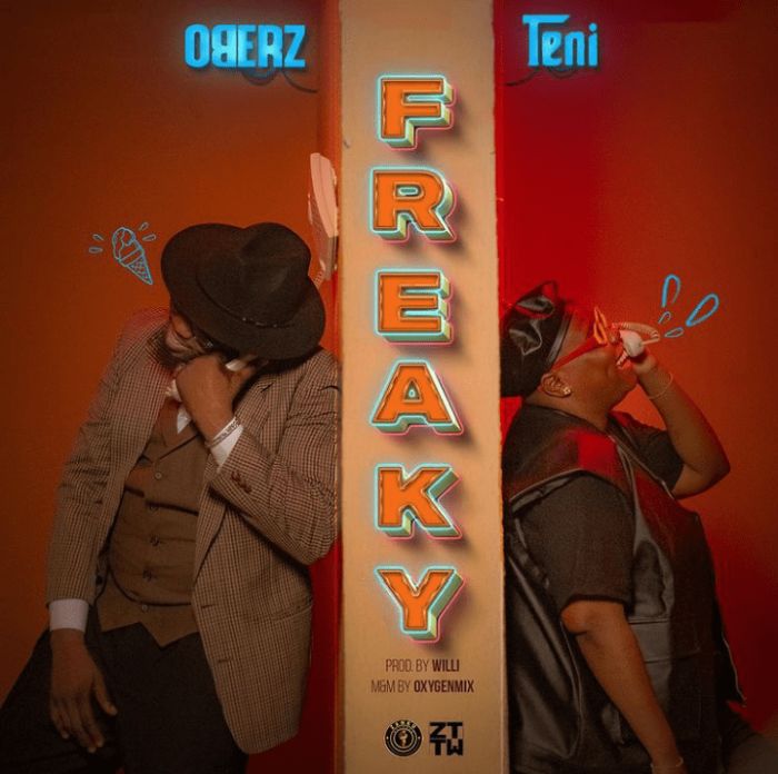 Oberz ft. Teni – Freaky