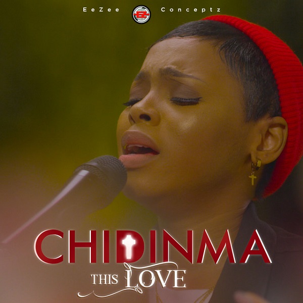 Chidinma – This Love