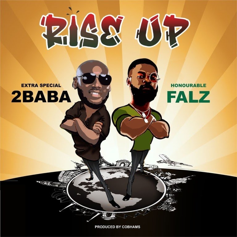2Baba ft. Falz – Rise Up