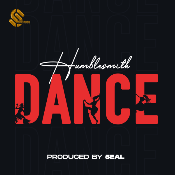 Humblesmith – Dance