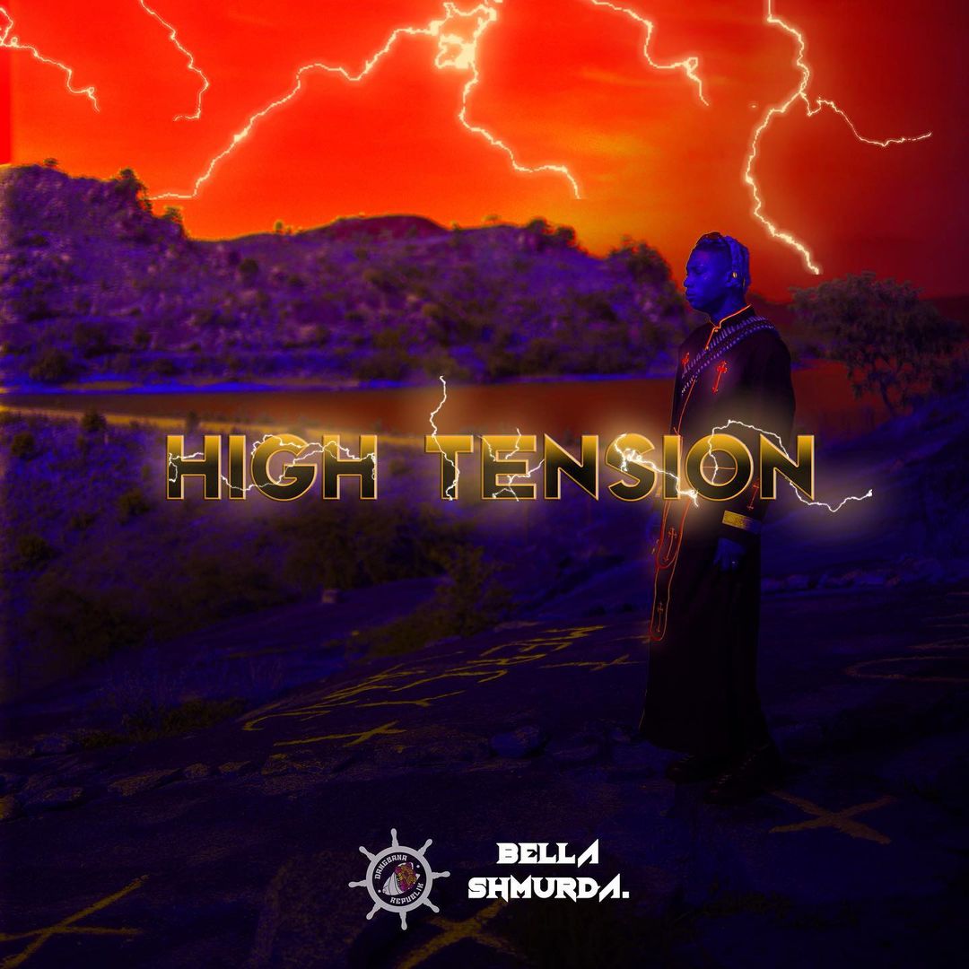 Bella Shmurda – High Tension 2.0 EP