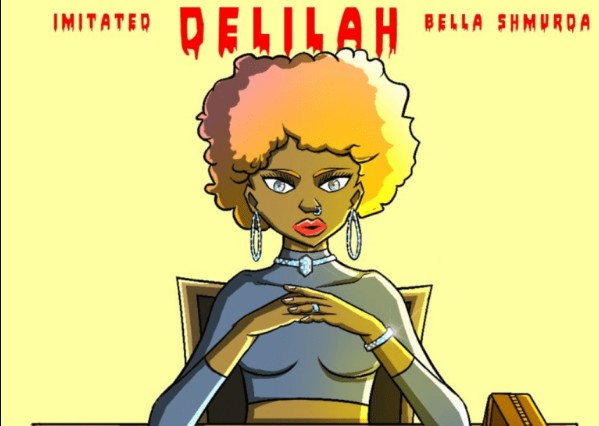 Imitated ft. Bella Shmurda – Delilah