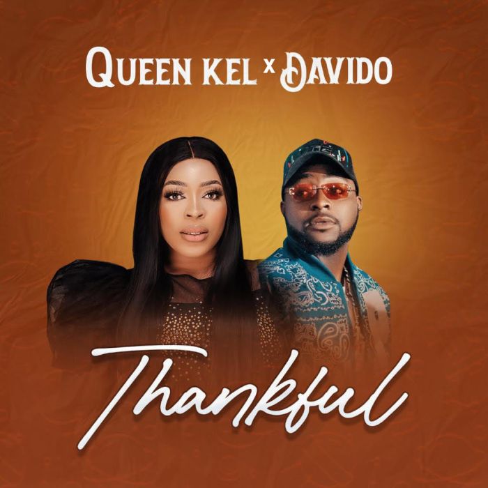 Queen Kel ft. Davido – Thankful