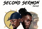 Black Sherif ft. Burna Boy – Second Sermon (Remix)