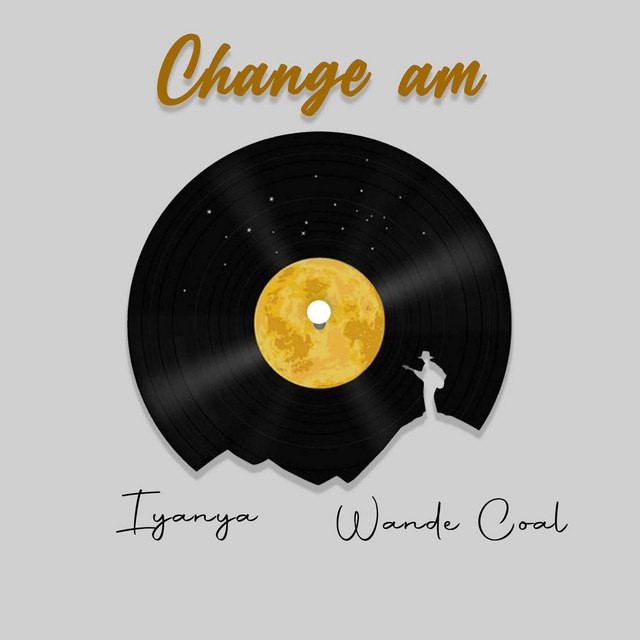 Iyanya ft. Wande Coal – Change Am
