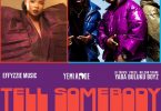 Yemi Alade ft. YabaBuluku Boyz – Tell Somebody