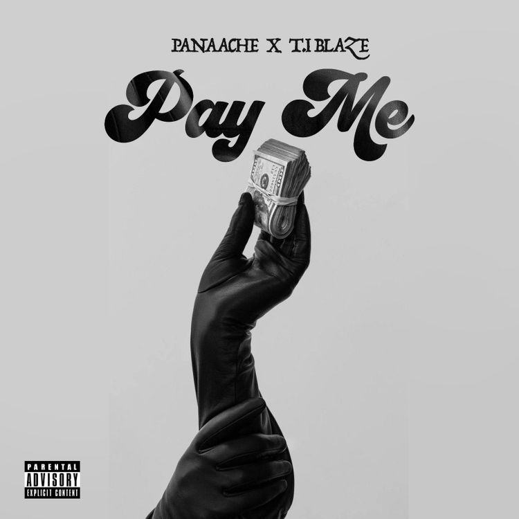 Panaache ft. T.I Blaze – Pay Me