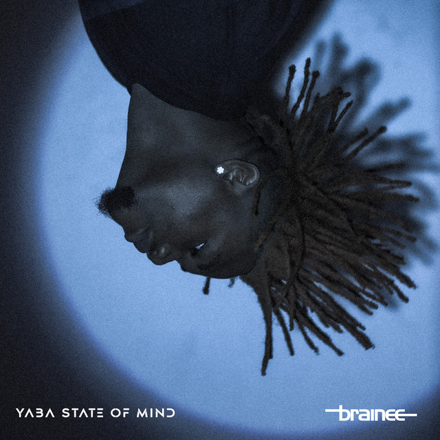 Brainee – Yaba State of Mind EP