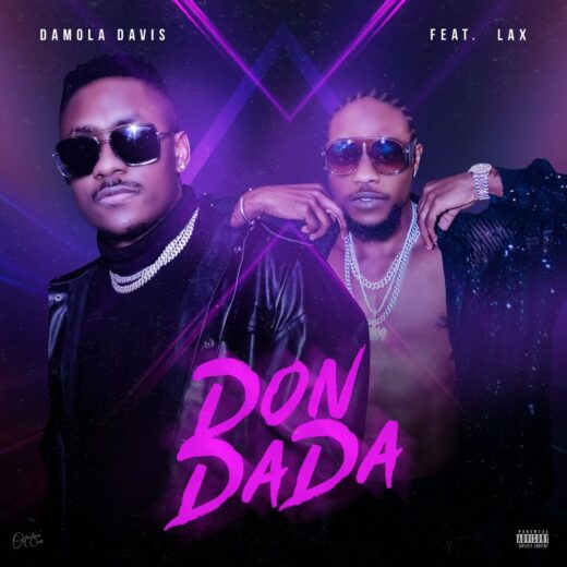 Damola Davis ft. L.A.X – Don Dada