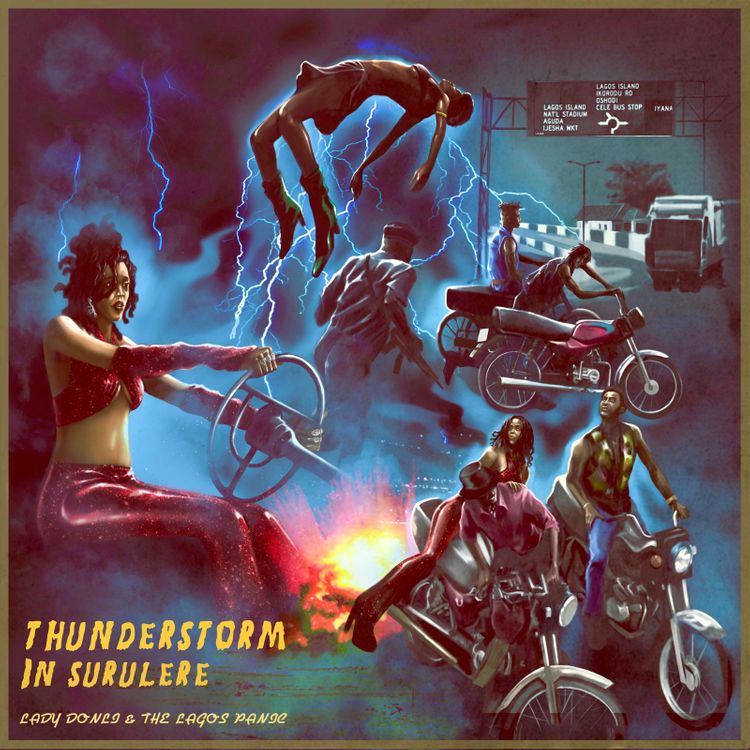 Lady Donli ft. The Lagos Panic – Thunderstorm In Surulere