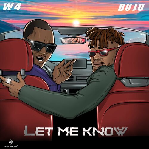 W4 ft. Buju (BNXN) – Let Me Know