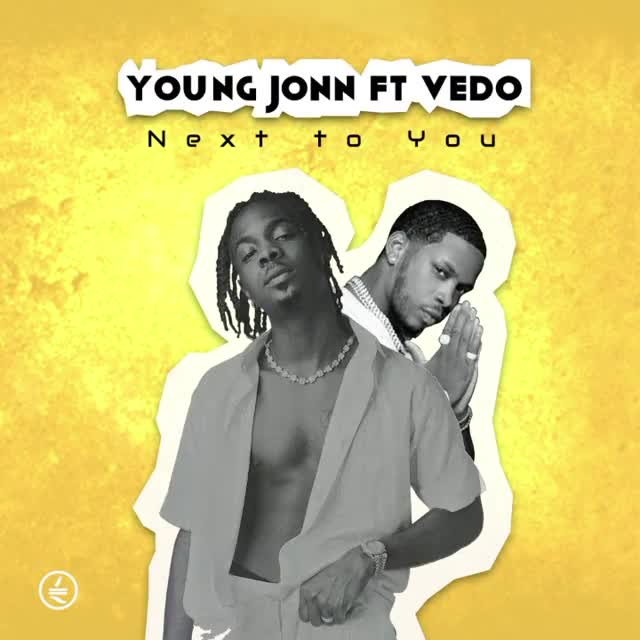 Young Jonn ft. Vedo – Next To You