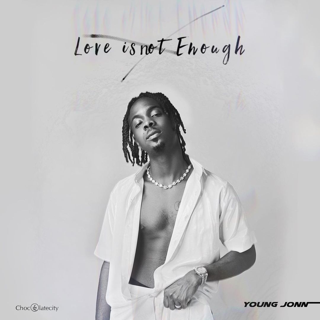 Young Jonn – Love Is Not Enough EP