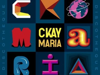 CKay ft. Silly Walks Discotheque – Maria