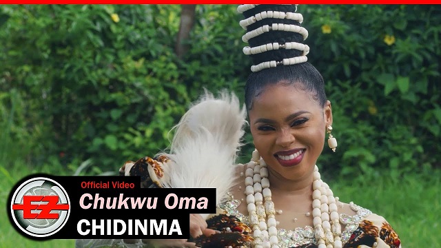 Chidinma – Chukwu Oma (Video)