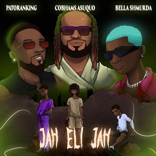 Cobhams Asuquo ft. Patoranking, Bella Shmurda – Jah Eli Jah