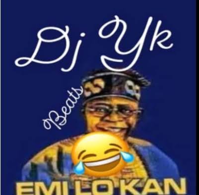 DJ Yk – Emi Lo Kan