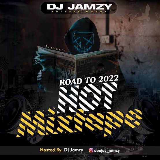 DJ Jamzy – Road To 2022 Mixtape