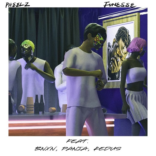 Pheelz ft. BNXN, PANIA, Kedus – Finesse